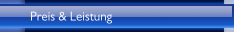 Preis & Leistung